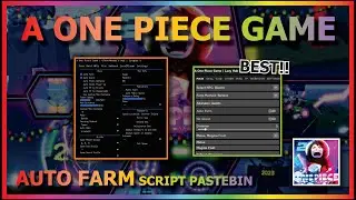 A ONE PIECE GAME Script Pastebin 2023 AUTO FARM | AUTO SKILL | AUTO QUEST | AUTO RAID [Codes +🎄🎊]