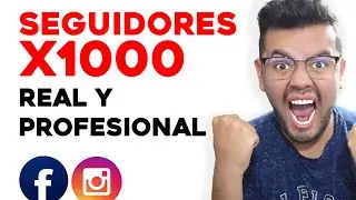 🔝 Como conseguir MAS SEGUIDORES RAPIDO | Facebook e Instagram - NOVATOS Y MARKETERS | paso a paso