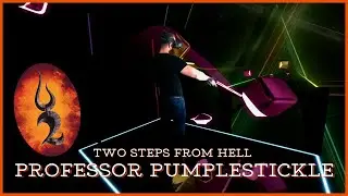 Two Steps from Hell - Professor Pumplestickle | Spooktober (Beat Saber Custom Songs)