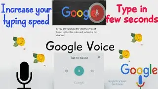 Google Voice Typing | Google Voice Assistant | Google Voice Search