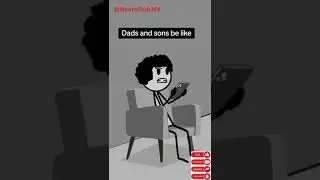 Dads and sons be like😀 (Meme Animation ) #shorts  dads #dadsoftiktok #dadsbelike #moms #momsbelike