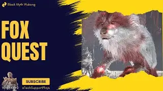 Black Myth Wukong : Fox Quest
