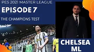 PES 2021 Master League Chelsea - Ep.#7 UCL match vs Ronaldo's Juventus