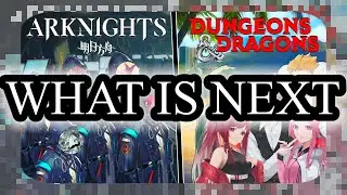 AFTER ARKNIGHTS IC: WHAT‘S NEXT FOR THE HARMACISTS? - [Second Campaign Discussion]