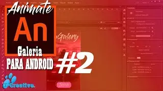 Como hacer una galería de Imágenes en Adobe Animate para dispositivos Android Parte 2