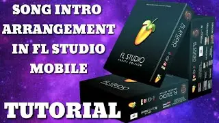Song Intro arrangement tutorial || Fl studio mobile 2020