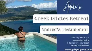 Andrea's Experience on our Pilates & Wellbeing Greek Retreat #UKNo1Pilates