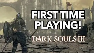 Is this the BEST Dark Souls? Playing Dark Souls 3 for the first time in 2023