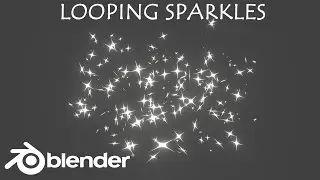 How to create Looping Sparkles in Blender