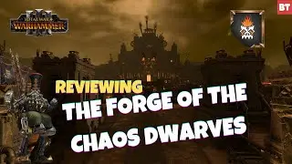 The Forge of the Chaos Dwarves -  My Honest Review