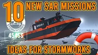 10 NEW Intense SAR Mission Ideas for Stormworks