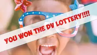 DV Lottery | DV2021 You are a winner! What now?
