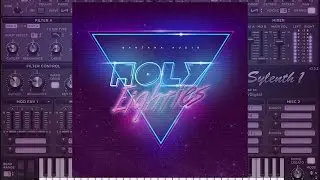Holy 80's Sylenth1 synthwave presets