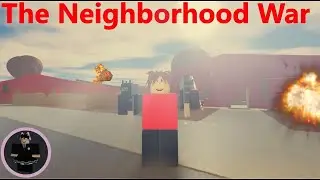 ROBLOX Neighborhood War