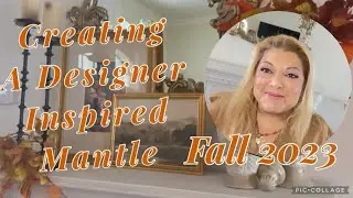 Creating a fall Designer Inspired Mantle