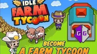 Idle Farm Tycoon: hack full all thing, unlimited money with Game Guardian working 999% | Savanor