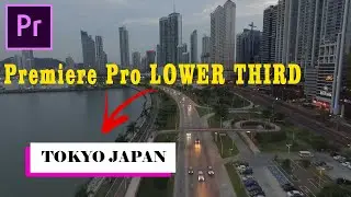 Adobe Premiere Pro LOWER THIRD nasıl yapılır
