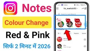 Instagram Notes Color Change to Red Pink 2026 | How to Change Instagram Notes Color to Red Pink 2026