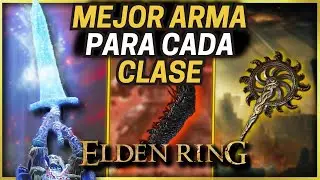 ELDEN RING: Armas más poderosas de cada categoría! Patch 1.10