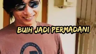EXIST BUIH JADI PERMADANI  ||COVER BYTOMMY JOVI