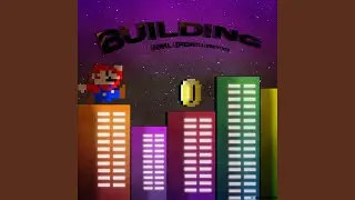 Building (feat. Linty)