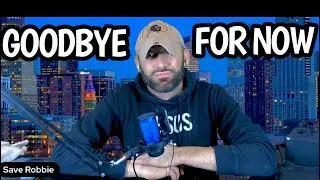 Goodbye For Now