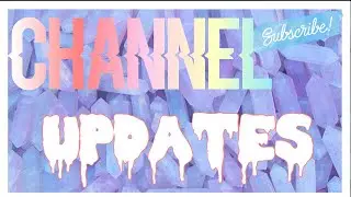 Channel Updates