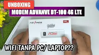 UNBOXING Modem Advan DT-100 Plus 4G LTE WIFI /Modem bisa wifian tanpa PC/ Laptop