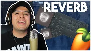 ¿Como usar un REVERB? 🤓 | Explicación de Reverb en FL Studio 20, APREDE a dominarla 👊