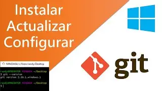 Cómo Instalar o Actualizar Git 2024 | Git Bash | SIN MORIR EN EL INTENTO