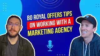 EETL Podcast: Bo Royal Details How To Make Paid Advertising Work For Your Law Firm