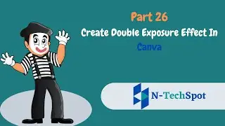 Create Double Exposure Effect In Canva | A Step By Step Tutorial