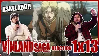 YOUNG ASKELADD!! Vinland Saga 1x13 Reaction!!! - 