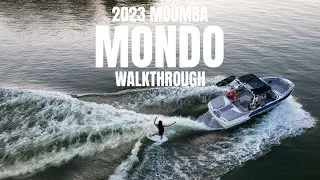 2023 Moomba Mondo Walkthrough