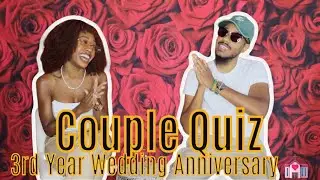 How Well Does My Partner Know Me Quiz |3rd Year Wedding Anniversary|