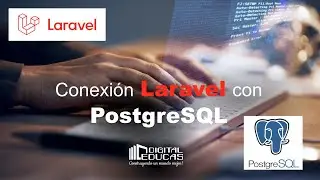 Tutorial: Conectar LARAVEL a una BASE de DATOS POSTGRESQL fácil, rápido y sencillo