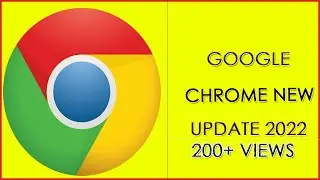 Google Chrome New Update 2022/How To Update Google Chrome In  Window 10 