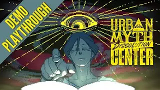 Channeling my inner urban myth investigator | Playing the URBAN MYTH DISSOLUTION CENTER DEMO