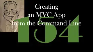 Creating an ASP.NET MVC Application from the Command Line [GCast 154]
