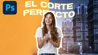 Como hacer un✅ Recorte Perfecto en Photoshop en 60 segundos tutorial Photoshop 2023 Eliminar Fondo