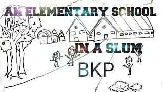 an elementary school classroom in a slum class 12 | bkp