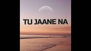 Tu Na Jaane || Official Audio || Bhram