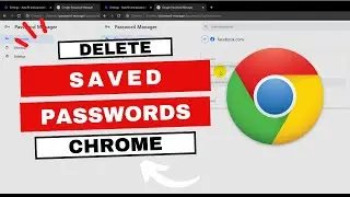 How To Delete Saved Passwords in Google Chrome [2024 Update]