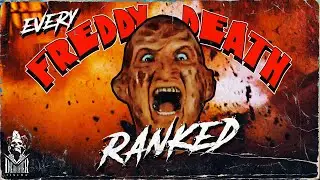 EVERY FREDDY DEATH RANKED!
