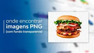 6 Melhores bancos de Imagens PNG pra VOCÊ! | (Onde encontrar imagens com fundo transparente)