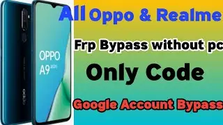 All Oppo Frp Code | Bypass Google Account Lock Android 11 | All Oppo Frp Unlock | Without PC