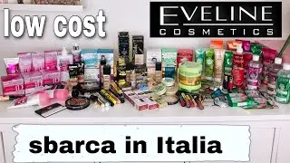 EVELINE COSMETICS BRAND LOW COST IN ARRIVO IN ITALIA VI PARLO DI 100 PRODOTTI