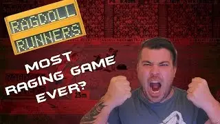 Most raging game ever? | Rag Doll Runners