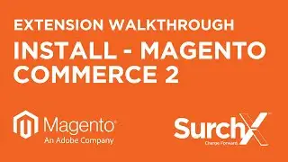 SurchX Surcharge Extension Install: Magento Commerce 2