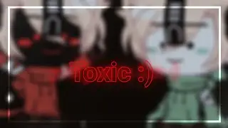 •Toxic• meme [Dream and Dark!Dream] [Dream smp] [Gacha club]